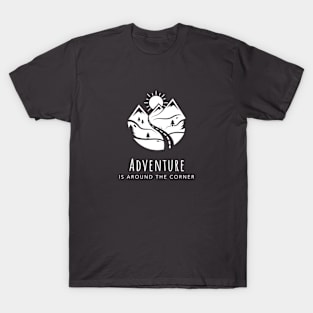 Adventure is Around the Corner T-Shirt